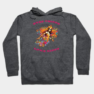 Stay Trippy Little Hippy Hoodie